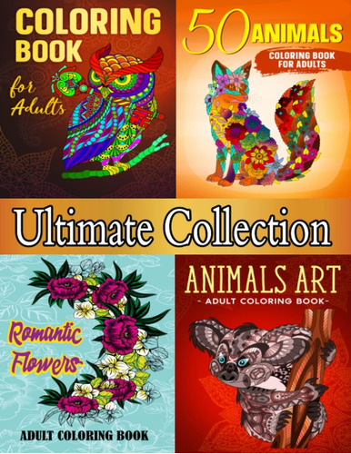Libro: Ultimate Collection: Adult Coloring Book Featuring An