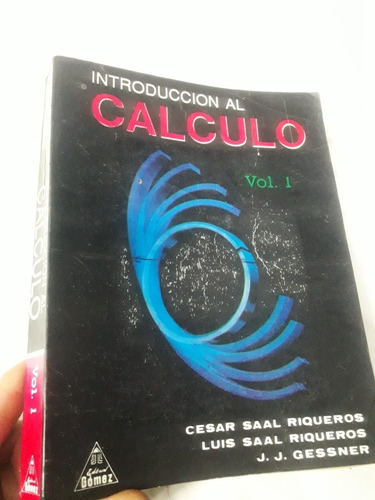 Libro De Introduccion Al Calculo Cesar Saal Riqueros