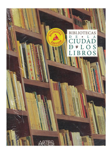 Bibliotecas De La Ciudad De Los Libros No. 108