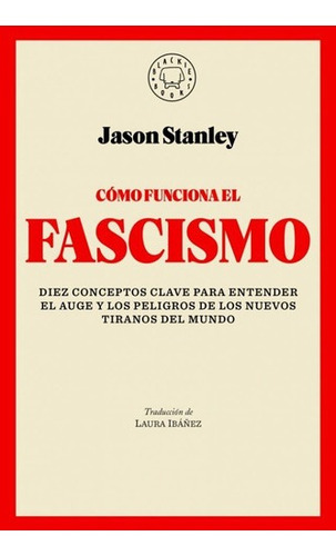 Imagen 1 de 1 de Cómo funciona el fascismo - Stanley, Jason