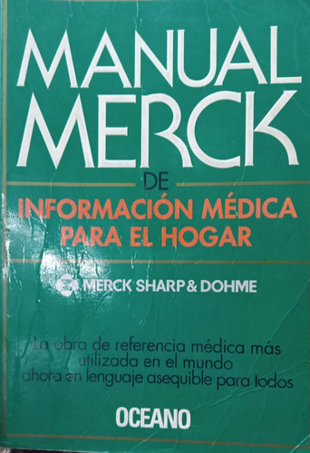 Manual Merck De Información Médica Para El Hogar