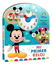 Comprar Mi Primer Reloj Disney: Mi Primer Reloj Disney, De Sin . Editorial Planeta Junior, Tapa Dura, Edición 1 En Español, 2022