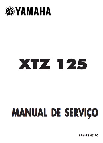 Manual De Montagem E Ajustes Yamaha-xtz125 2002 A 2008