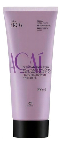 Pulpa Hidratante Corporal Acaí Ekos De Natura 200 Ml