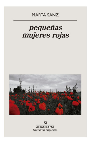 Pequeñas Mujeres Rojas - Marta Sanz