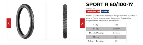 Pneu Scooter Dianteiro 60/100-17 Technic Sport R C/c