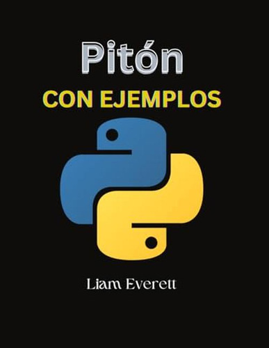 Piton Con Ejemplos (spanish Edition)