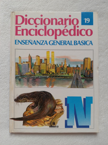 Diccionario Enciclopédico Enseñanza General Básico Tomo 19 (Usado)