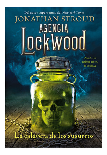 Libro: Agencia Lockwood: La Calavera De Los Susurros