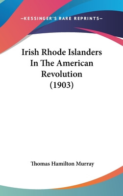 Libro Irish Rhode Islanders In The American Revolution (1...