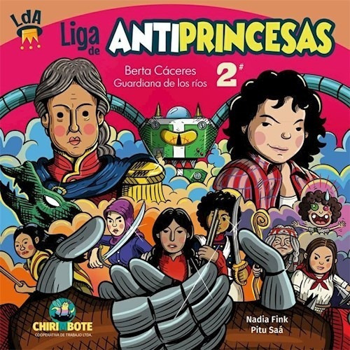 Liga De Antiprincesas 2 - Ed. Chirimbote