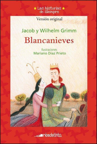 Blancanieves - Huellas-grimm, Jakob Ludwig-rios De Tinta