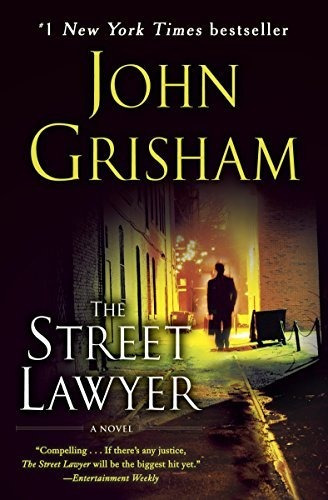 Book : The Street Lawyer A Novel - Grisham, John