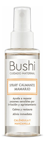 Bushi Cuidado Maternal Calmante Mamario Spray 60 Ml