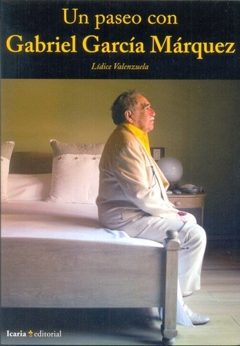 Un Paseo Con Gabriel García Márquez, García, Icaria