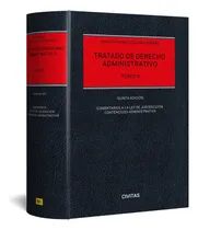 Comprar Tratado De Derecho Administrativo Tomo Ii 5 Edicion, De Santiago Gonzalez-varas. Editorial Civitas, Tapa Blanda En Español, 2024
