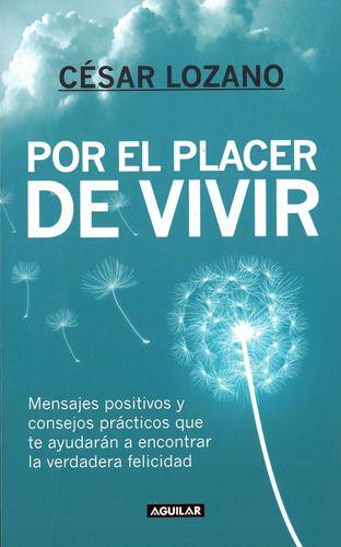 Libro: Por El Placer De Vivir The Joy Of Living (spanish Edi