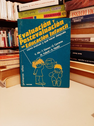 Evaluación Y Postevaluación En Educación...v. Mir, Wl.