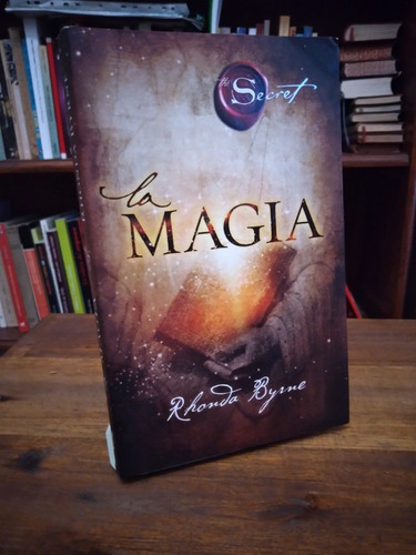 La Magia - Rhonda Byrne