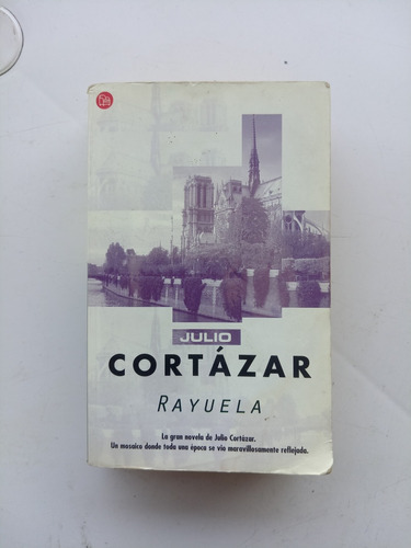 Rayuela, Julio Cortazar