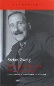 Mundo De Ayer,el - Zweig, Stefan