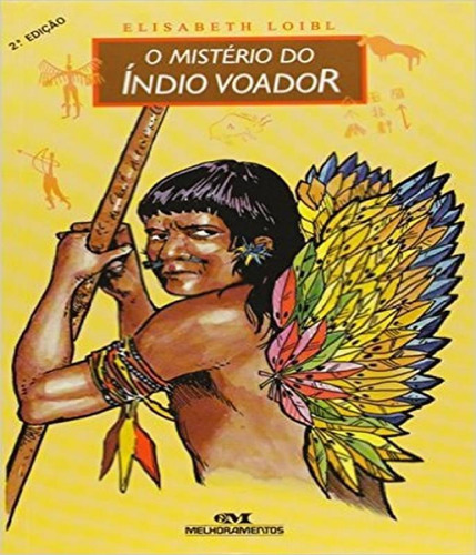 Misterio Do Indio Voador, De Serie Biblioteca Juvenil. Editora Melhoramentos, Capa Mole Em Português