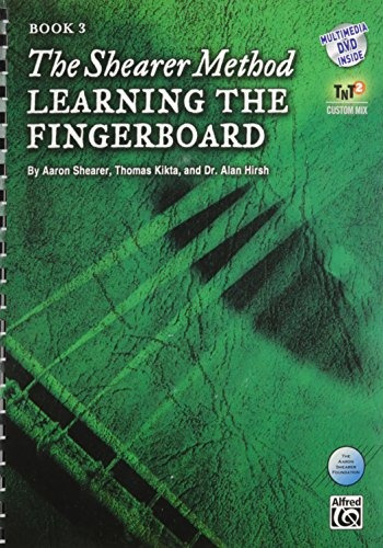 The Shearer Method  Learning The Fingerboard, Bk 3 Book  Y  