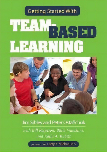 Getting Started With Team-based Learning, De Jim Sibley. Editorial Stylus Publishing, Tapa Blanda En Inglés