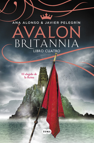Ávalon. Britannia Libro Cuatro - Alonso, Ana;pelegrín, Ja