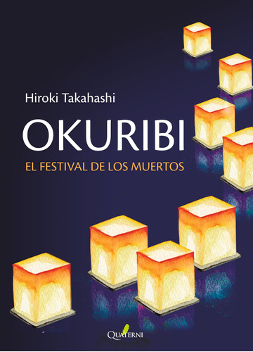 Libro Okuribi El Festival De Los Muertos