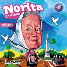 Norita Cortiñas Para Chic@s (colección Aventurer@s) - Relato