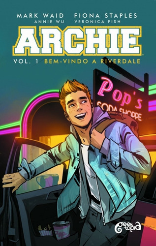 Archie: bem-vindo a Riverdale, de Waid, Mark. Novo Século Editora e Distribuidora Ltda., capa mole em português, 2018