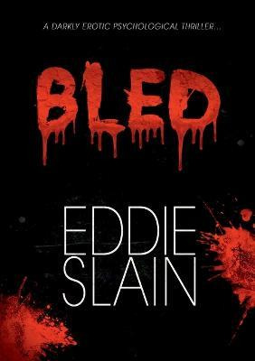 Libro Bled - Eddie Slain