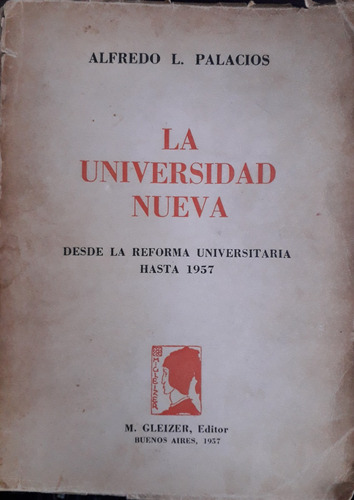 5269 La Universidad Nueva - Palacios, Alfredo L.