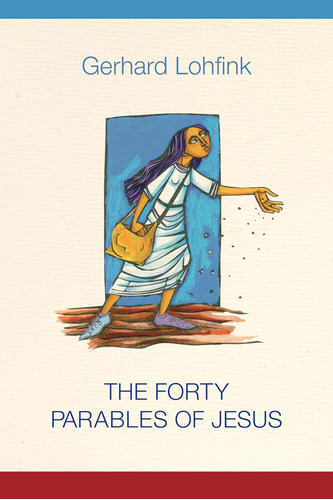 Libro: The Forty Parables Of Jesus