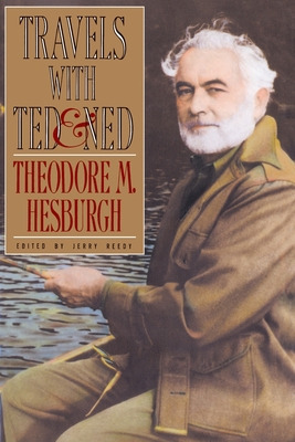 Libro Travels With Ted & Ned - Hesburgh, Theodore M.