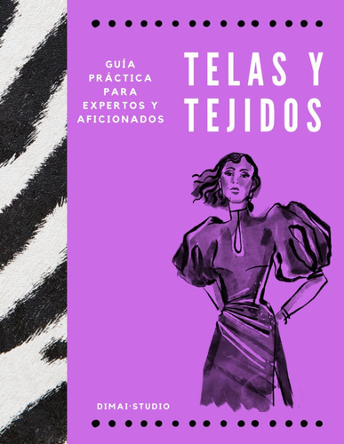 Libro: Telas Y Tejidos. Guía Práctica Para Expertos Y Aficio