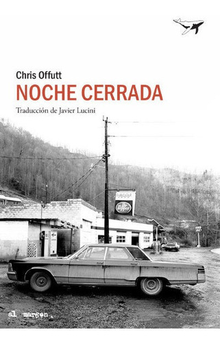 Noche Cerrada, De Offutt, Chris. Editorial Sajalín Editores, Tapa Blanda En Español