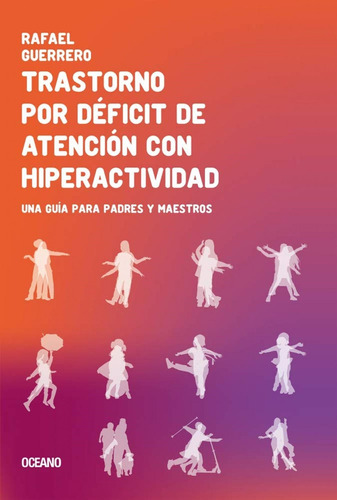 Trastorno Por Deficit De Atencion Con Hiperactividad