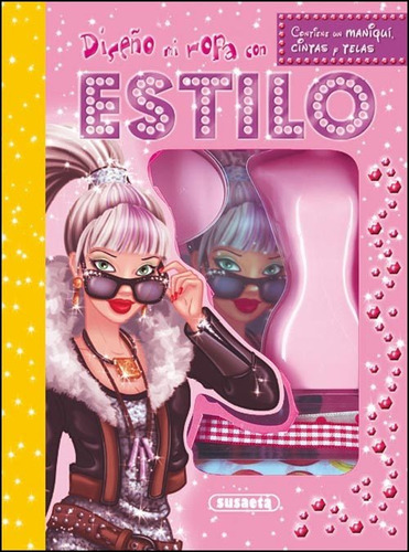 Diseño Mi Ropa Con Estilo, De Aa. Vv.. Editorial Susaeta, Tapa Blanda En Español