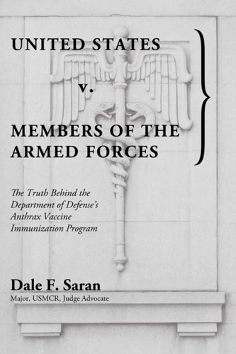 Libro: United States V. Members Of The Armed Forces: The The