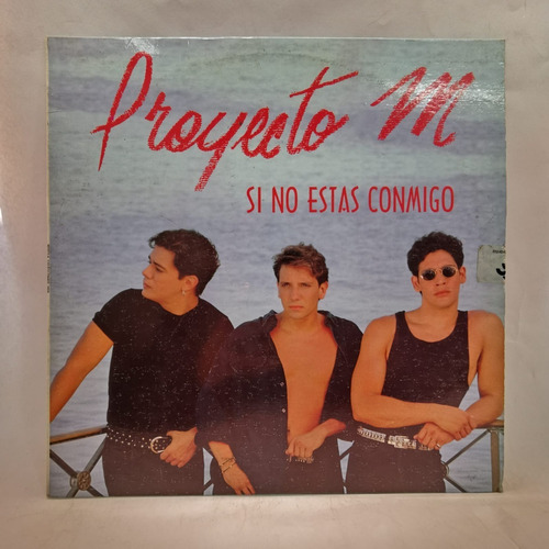 Proyecto M Si No Estas Conmigo Vinilo Venezolano Musicovinyl