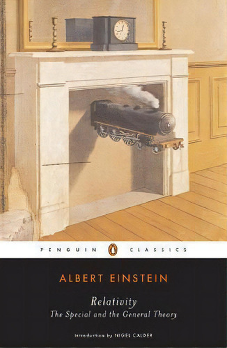 Relativity : The Special And The General Theory, De Albert Einstein. Editorial Penguin Books, Tapa Blanda En Inglés