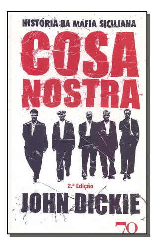 Libro Cosa Nostra 02ed 14 De Dickie John Edicoes 70