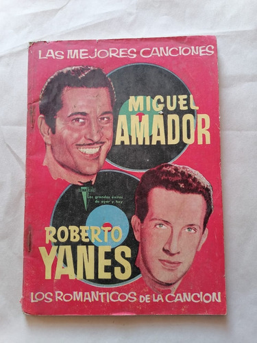 Las Mejores Canciones Miguel Amador Roberto Yanes Antiguo