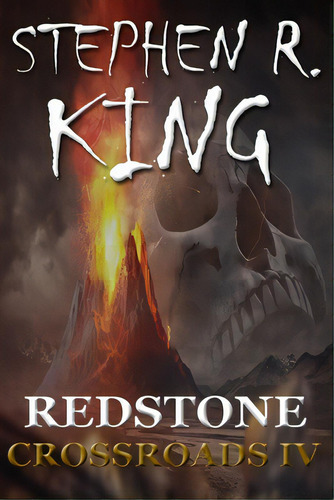 Redstone, De King, Stephen R.. Editorial Createspace, Tapa Blanda En Inglés