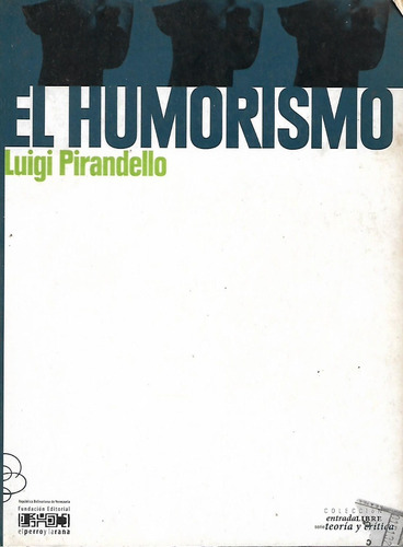 El Humorismo Luigi Pirandello