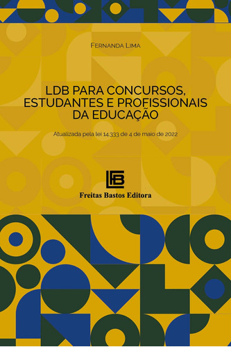 Libro Ldb Para Concursos Estudantes E Prof Da Educacao De Li