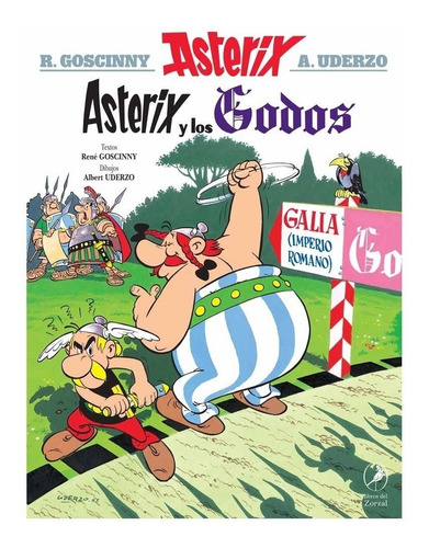 Asterix 03 Asterix Y Los Godos - Rene Goscinny