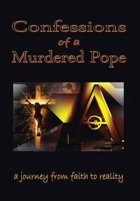 Libro Confessions Of A Murdered Pope - Lucien Gregoire